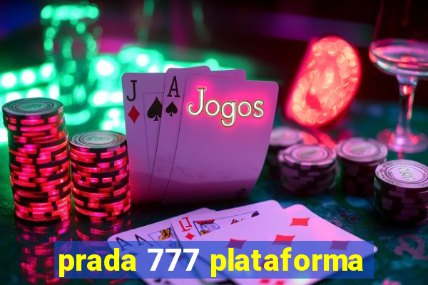 prada 777 plataforma